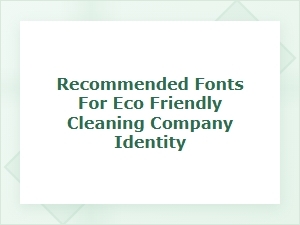 Clean Sans Serifs for Eco-Friendly Brands